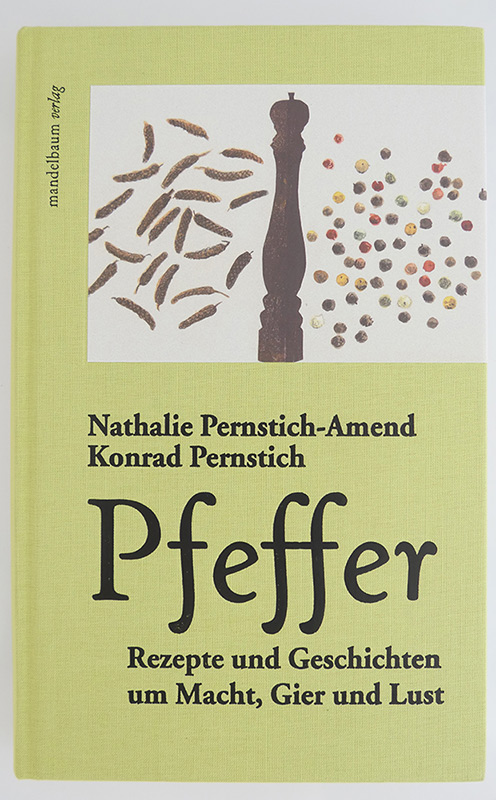 Ein Buch über Pfeffer erschienen im Mandelbaum Verlag.