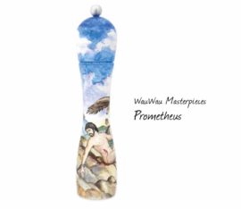 WauWau Masterpieces: Prometheus